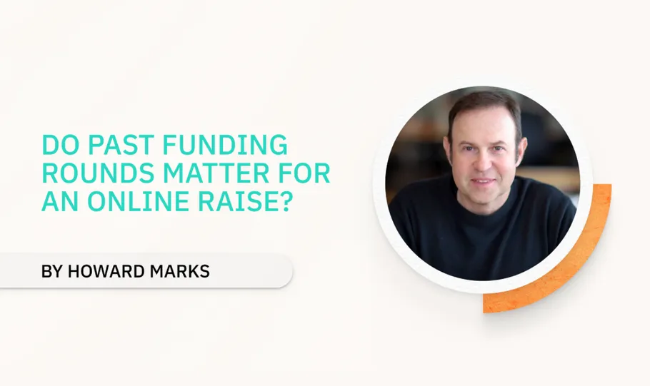 Do Past Funding Rounds Matter For an Online Raise? - StartEngine