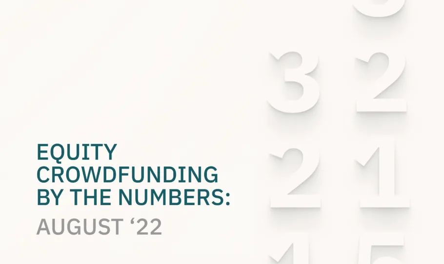 Equity Crowdfunding by the Numbers: August '22 - StartEngine