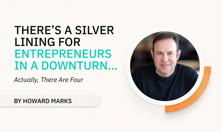 Silver Lining for Entrepreneurs in a Downturn